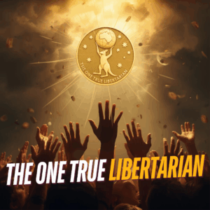 The One True Libertarian Pin